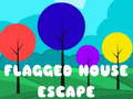 เกม Flagged House Escape