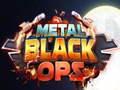 เกม Metal Black Ops