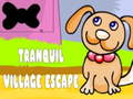 เกม Tranquil Village Escape