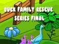 เกม Duck Family Rescue Series Final