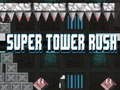 เกม Super Tower Rush