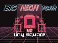 เกม Big Neon Tower vs Tiny Square