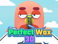 เกม Perfect Wax 3D