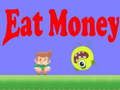 เกม Eat Money