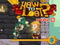 เกม How to loot! HTML5