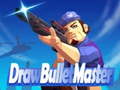 เกม Draw Bullet Master