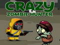 เกม Crazy Zombie Hunter