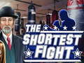 เกม The shortest fight