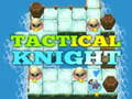 เกม Tactical Knight