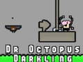 เกม Dr Octopus Darkling