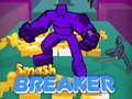 เกม Smash Breaker