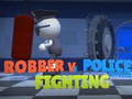 เกม Robber Vs Police officer  Fighting