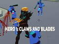เกม Hero 1: Claws and Blades