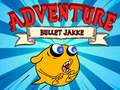 เกม Bullet Jakke Adventure