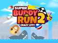 เกม Super Buddy Run 2 Crazy City