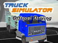 เกม Truck Simulator Offroad Driving
