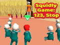 เกม Squidly Game: 123, Stop