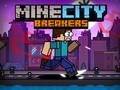 เกม MineCity Breakers