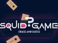 เกม Squid Game Erase and Guess