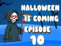 เกม Halloween is Coming Episode 10