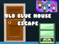 เกม Old Blue House Escape