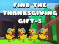 เกม Find The ThanksGiving Gift-5