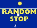 เกม Random Stop