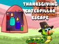 เกม Thanksgiving Caterpillar Escape 