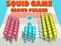 เกม Squid Game Crowd Pusher