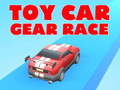 เกม Toy Car Gear Race