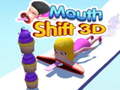 เกม Mouth Shift 3D