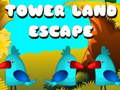 เกม Tower Land Escape