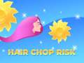 เกม Hair Chop Risk: Cut Challenge