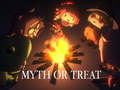 เกม Myth or Treat
