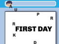 เกม First Day