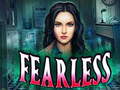 เกม Fearless