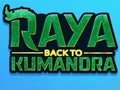 เกม Raya Back To Kumandra
