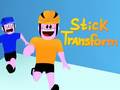 เกม Stick Transform