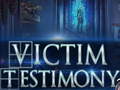 เกม Victim Testimony