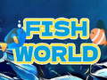 เกม Fish World 