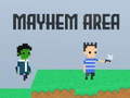 เกม Mayhem Area