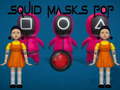 เกม Squid Masks Pop