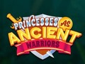 เกม Princesses As Ancient Warriors