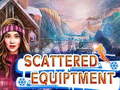 เกม Scattered Equipment