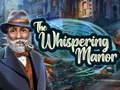 เกม The Whispering Manor