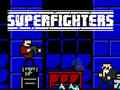 เกม Superfighters