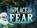 เกม In Place Of Fear