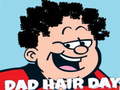 เกม Dad Hair Day