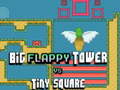 เกม Big FLAPPY Tower VS Tiny Square
