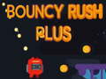 เกม Bouncy Rush Plus